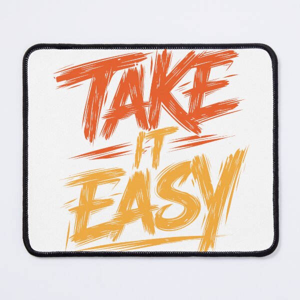 Item preview, Take it Easy designed and sold by SantoDesigns.