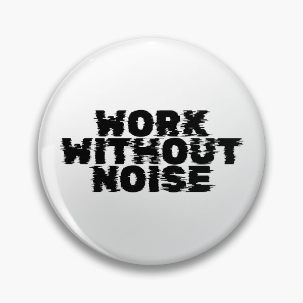 Item preview, Work Without Noise – Minimalist Discipline Mindset Quote designed and sold by AXIS-EQUILIBRIO.