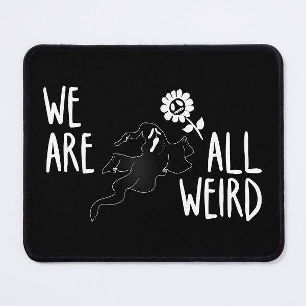 Item preview, we are all weird - funny dark ghost and spooky flower designed and sold by kobyakov.