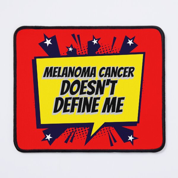 Item preview, Melanoma Cancer Doesn't Define Me designed and sold by ACA Design & Print.