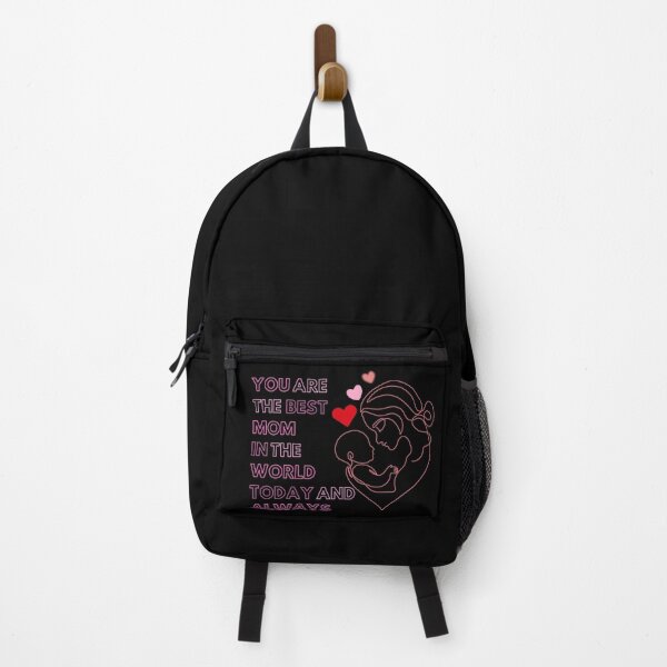 Item preview, You Are The Best Mom In The World - Today And Always! designed and sold by KSz2026.