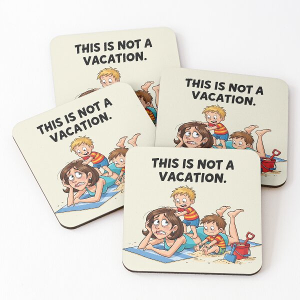 Item preview, This Is Not a Vacation – Funny Beach Mom Life Design designed and sold by Sea Gem.