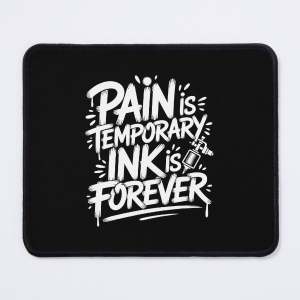 Item preview, Pain is Temporary Ink is Forever Tattoo Humor Lettering designed and sold by Modaozushi216.