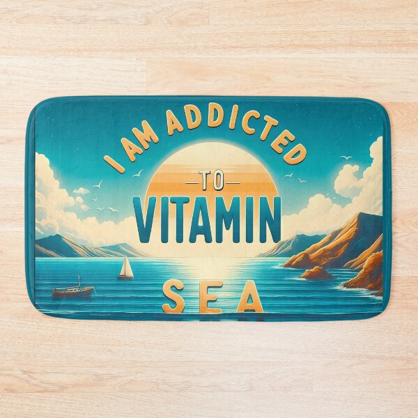 Item preview, I'm addicted to vitamin sea designed and sold by BeFadDesigns.