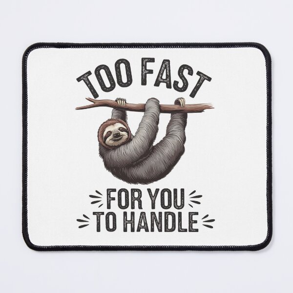 Item preview, Funny Sloth Speed – Sarcastic Animal Humor Lazy Meme Design designed and sold by Taans-Creation.
