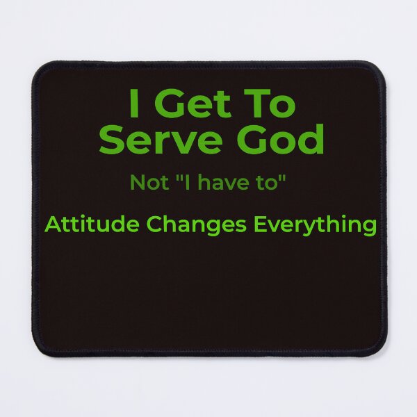 Item preview, Christian I Get To Serve God green designed and sold by TheBibleStop.