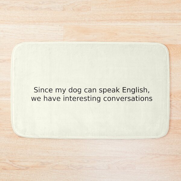 Item preview, Since my dog can speak English, we have interesting conversations designed and sold by English Learning.