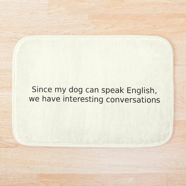 Artikelvorschau, Da mein Hund Englisch spricht, führen wir interessante Gespräche entworfen und verkauft von English Learning.