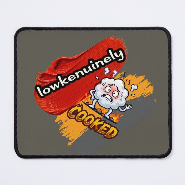 Item preview, Lowkenuinely Cooked - Genuinely Cooked (Low-key) – Trendy Gen Alpha Slang Monster designed and sold by Drishya-Designs.