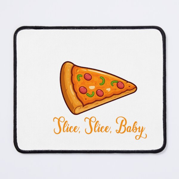 Item preview, Slice, Slice, Baby - Funny Pizza Pun Design designed and sold by CanSparkleArt.