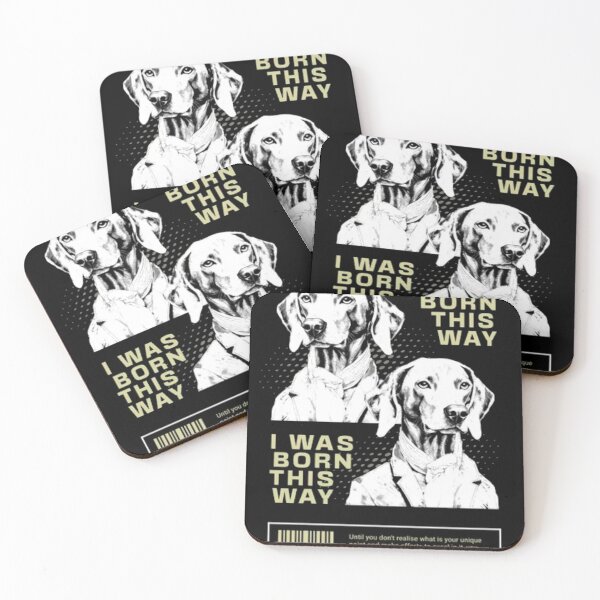 Item preview, I Was Born This Way - Sophisticated Weimaraner Streetwear designed and sold by GenZFashion000.