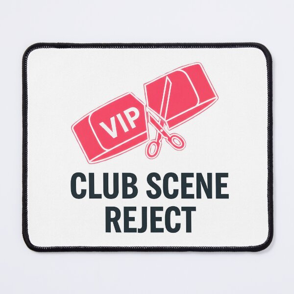 Item preview, Rejected VIP Club Scene Funny Nightlife Humor Graphic designed and sold by PopDesignStyle.