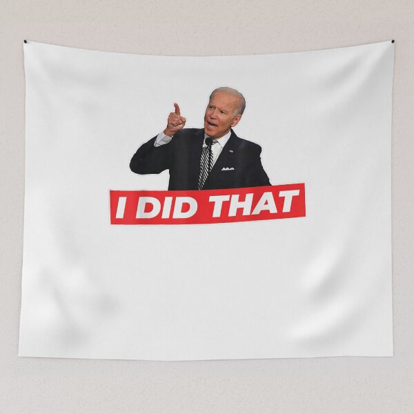 Item preview, Joe Biden I Did That Funny Saying designed and sold by ZalcArtStore.