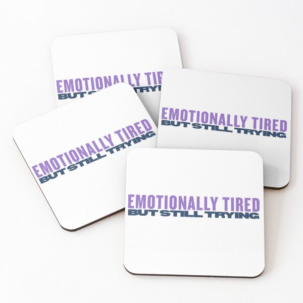 Item preview, Emotionally Tired but still trying Mental Health , brafdesign designed and sold by Brafdesign.