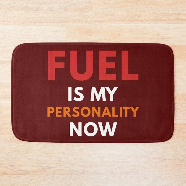 Item preview, Fuel Is My Personality Now Funny Gas Prices Meme Relatable Humor Design designed and sold by CHANCHANAI.