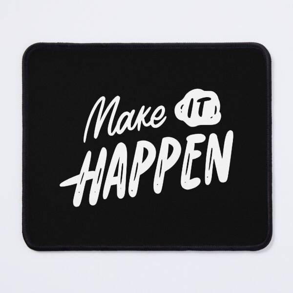 Item preview, Make It Happen White designed and sold by Nirmay Creations.