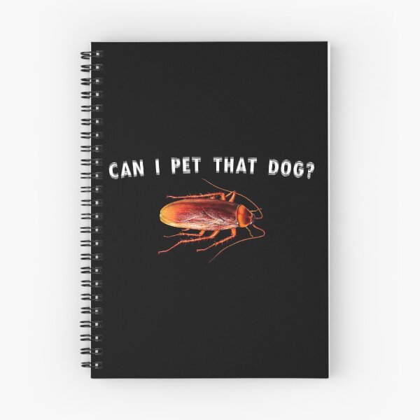 Item preview, Can I pet that dog? - forbidden puppy - roach  designed and sold by R-A Designs.
