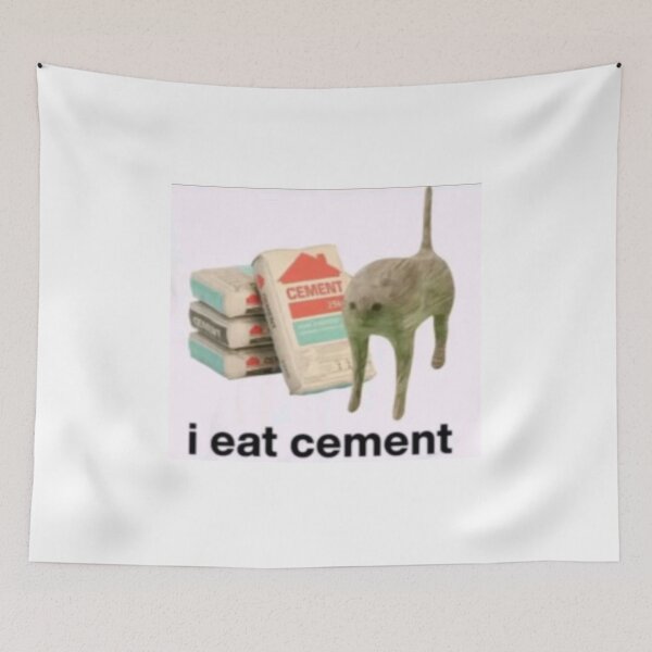 Item preview, i eat cement cat meme designed and sold by cloudzer0000.