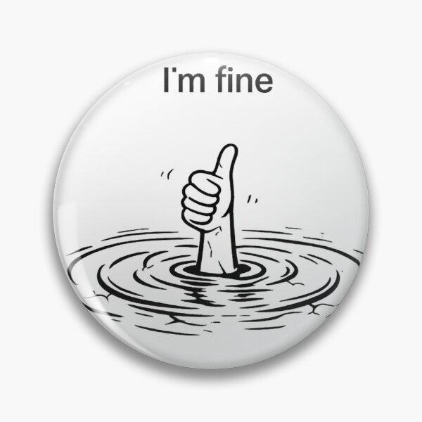 Item preview, IM FINE. designed and sold by MR.SINGH_CREATE.