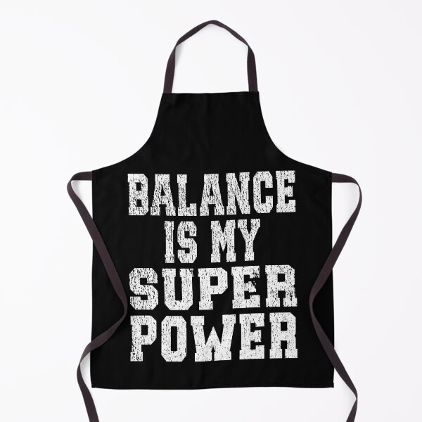 Item preview, Balance Is My Super Power Motorcycle Trials Rider Motorsport Trials fans Acrobatic extreme sport designed and sold by Jt41.