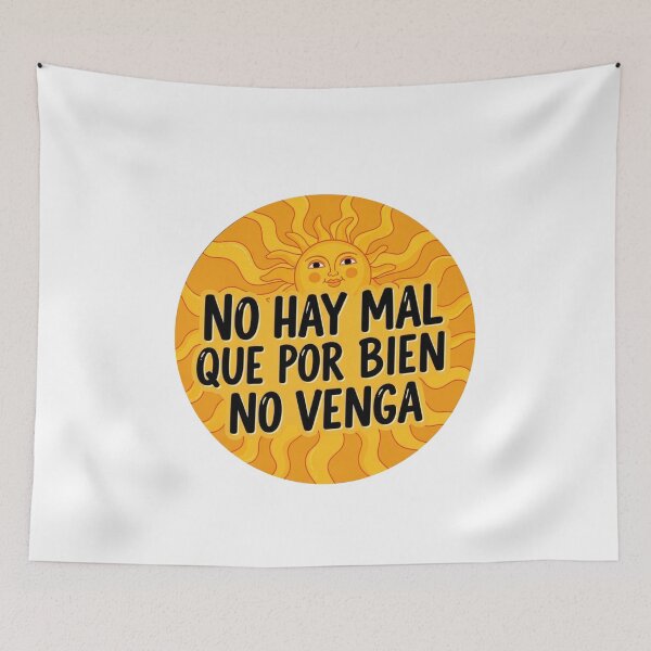 Item preview, Minimalist Latin Sticker No Mal Que Por Bien No Venga designed and sold by Juanpv08.