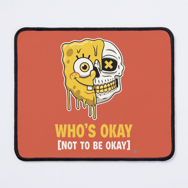 Item preview, SPONGEBOB NOT TO BE OAKY designed and sold by MAZOKU11.