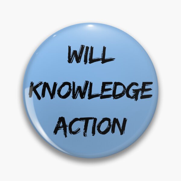 Item preview, Will Knowledge Action designed and sold by HELLO TIGER.