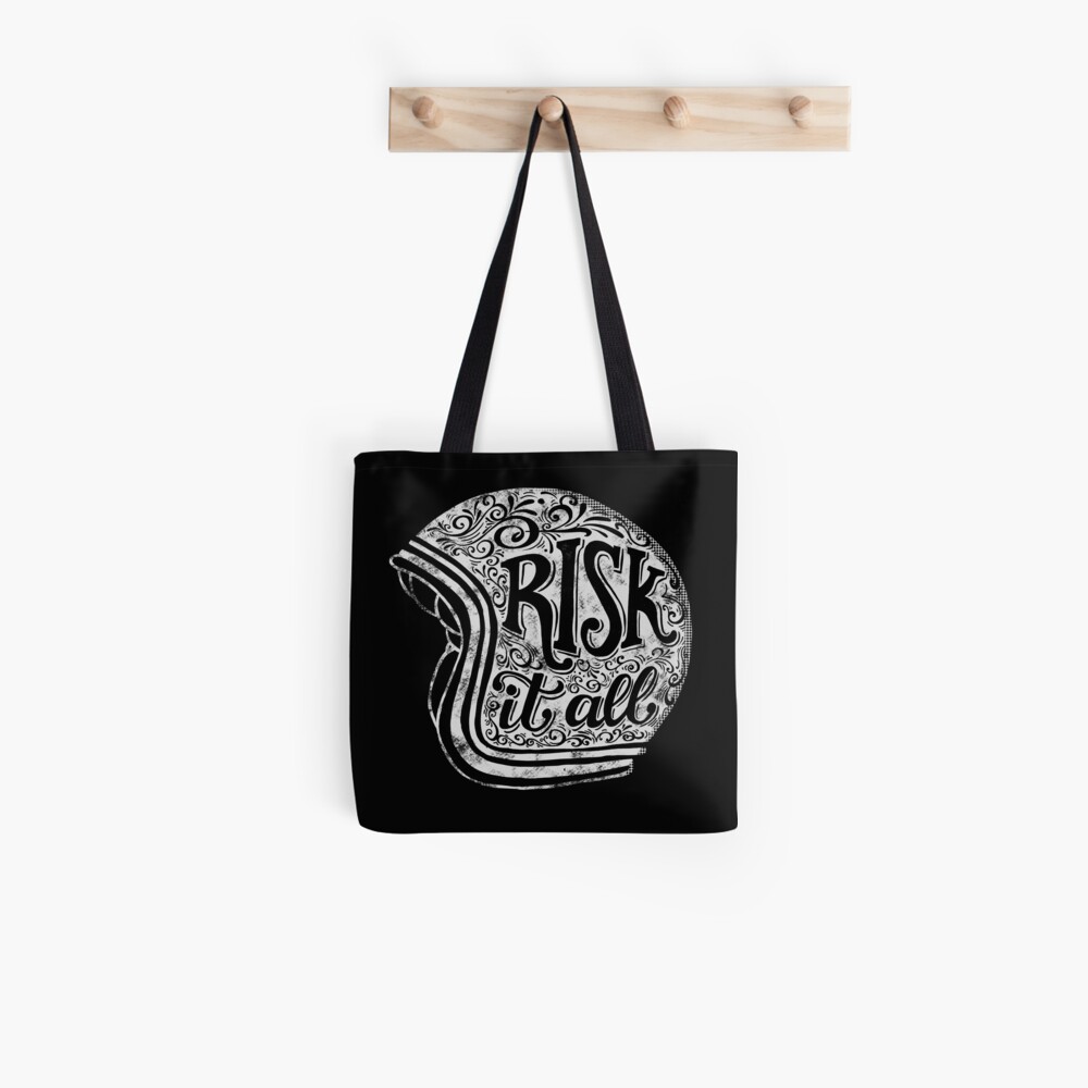 Risk It All Tote Bag