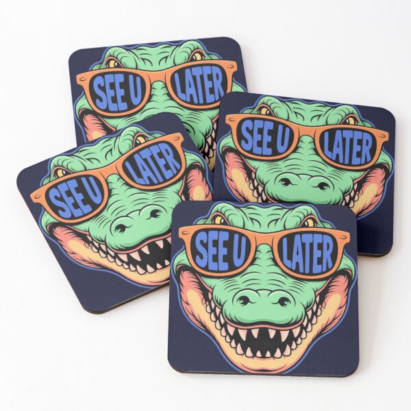 Item preview, See u later - alligator designed and sold by 123ks.