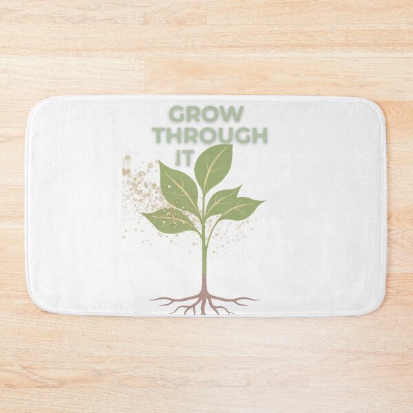 Item preview, GROW THROUGH IT designed and sold by SandieBlooms.