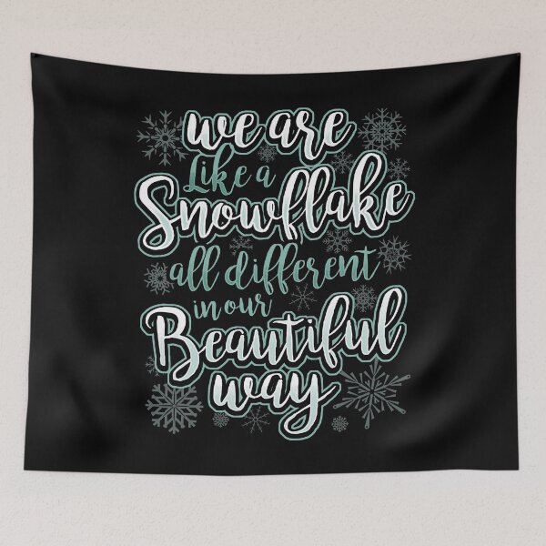 Item preview, We Are Like A Snowflake - Motivation Statement designed and sold by anziehend.