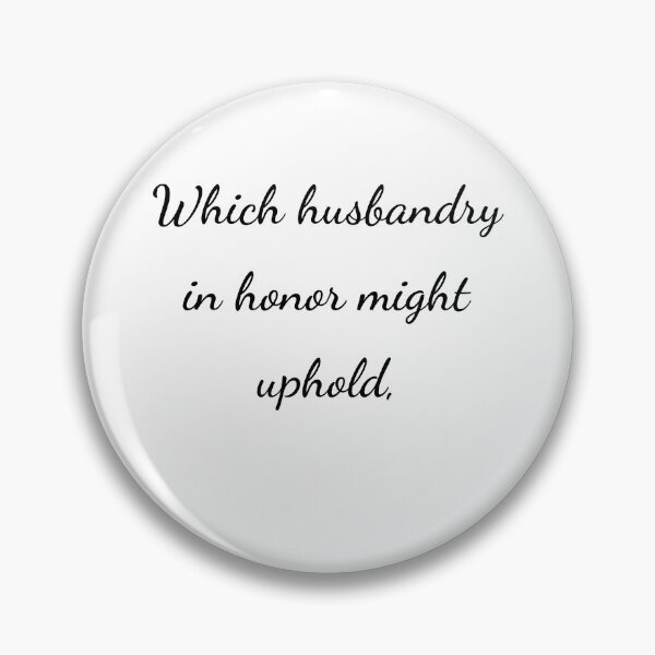 Item preview, "Which husbandry in honour might uphold," - handwriting black designed and sold by ariksworld.