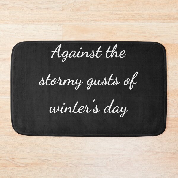 Item preview, "Against the stormy gusts of winter's day" - handwriting white designed and sold by ariksworld.