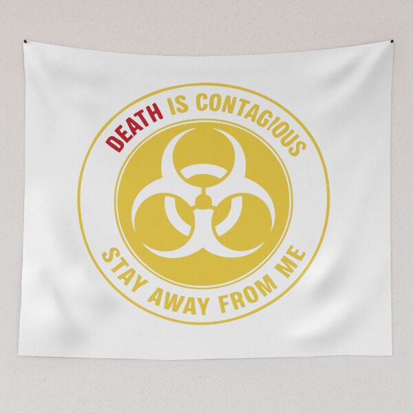 Item preview, Death is contagious stay away from me designed and sold by Say-Less-Studio.