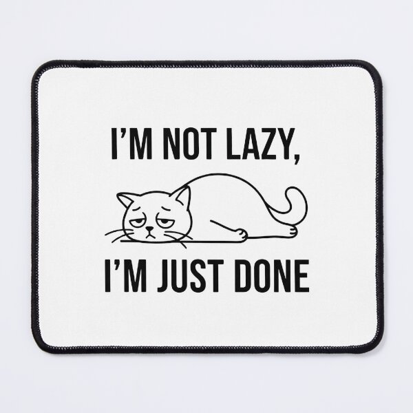 Item preview,  Funny Tired Cat T-Shirt – I'm Not Lazy I'm Just Done – Introvert Humor Tee designed and sold by Egyptian king ⭐⭐⭐⭐⭐.