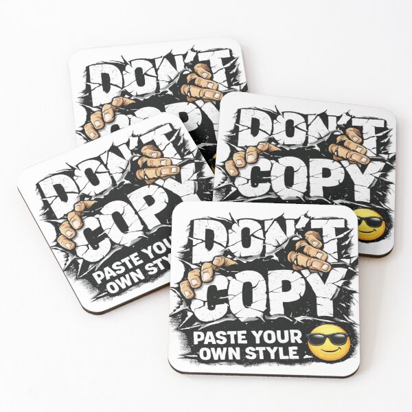 Item preview, Don’t Copy Paste Your Own Style Attitude Design designed and sold by ZenvyraLab.