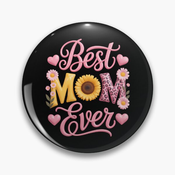 Item preview, Best Mom Ever Mother's Day Mama Cute Mama Mother's Day designed and sold by IdunayaStore.