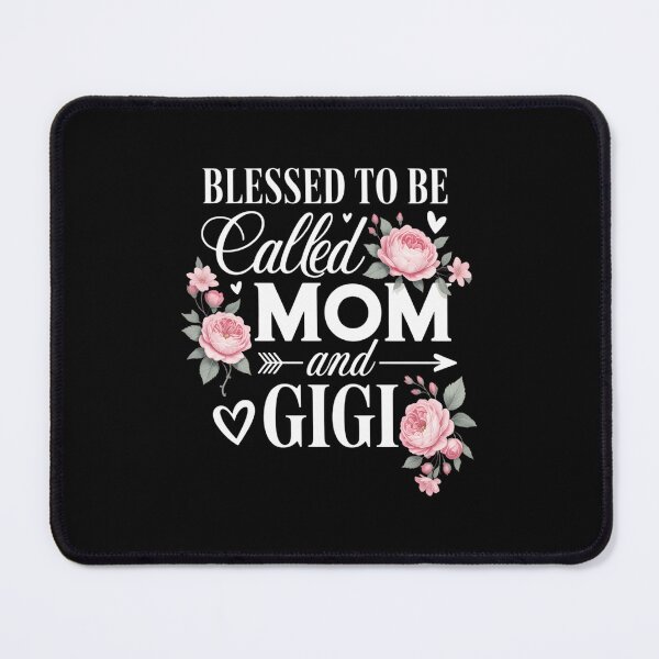 Item preview, Blessed to Be Called Mom and Gigi Mother's Day Floral designed and sold by FaithAbbott.