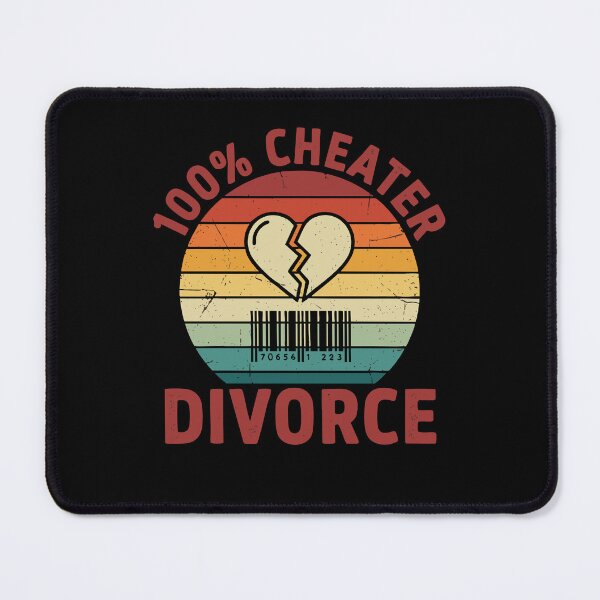 Item preview, Divorce 100 Percent Cheater Finally Divorced designed and sold by LuminOrb.