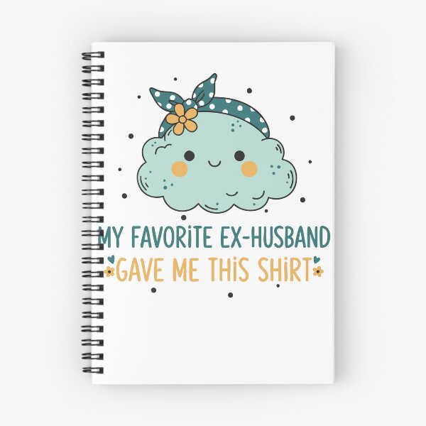 Item preview, Divorce Humor My Favorite Ex Husband Finally designed and sold by LuminOrb.