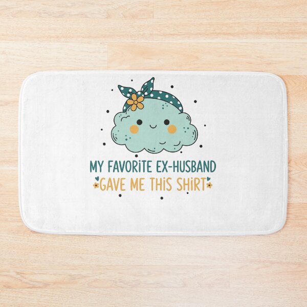 Item preview, Divorce Humor My Favorite Ex Husband Finally designed and sold by LuminOrb.