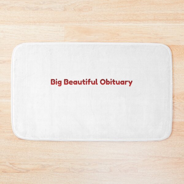 Item preview, Funny Big Beautiful Obituary No Kings Political Protest Resist Against Dictatorship GOP Republican  designed and sold by Space Ghettos.