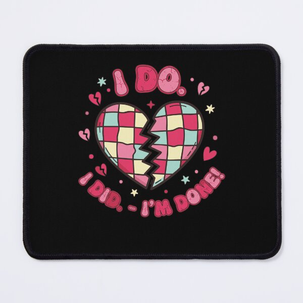 Item preview, Divorce Party Freshly Divorced I Do I Did Im Done designed and sold by LuminOrb.