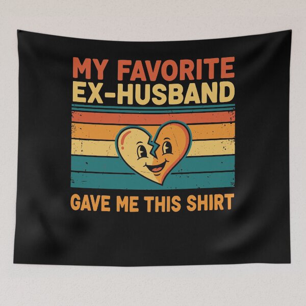 Item preview, Divorce Humor My Favorite Ex Husband Gave Me This designed and sold by LuminOrb.