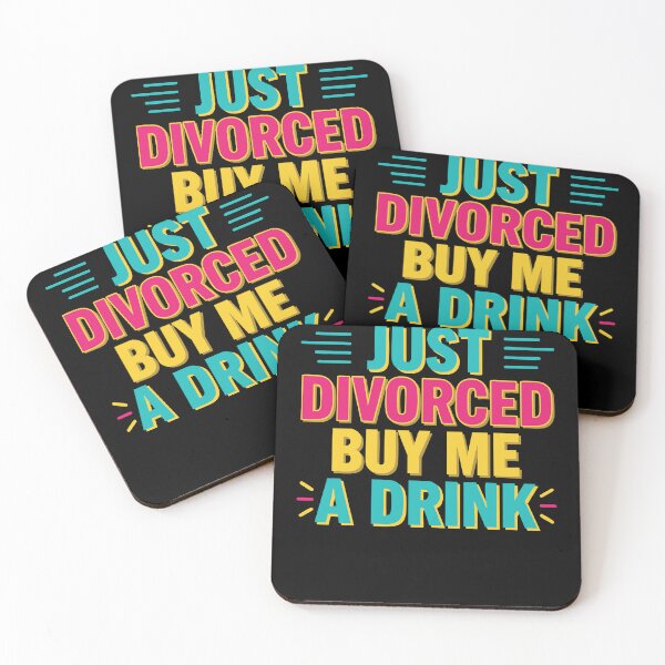 Item preview, Divorce Just Divorced Buy Me A Drink Finally designed and sold by LuminOrb.