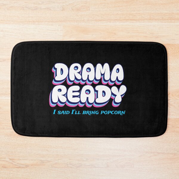 Item preview, Drama Ready, I said I'll bring Popcorn designed and sold by GlimmerAura.