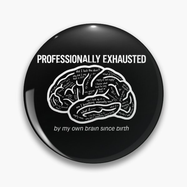 Item preview, Professionally Exhausted T-Shirt Funny Overthinker Brain Anxiety Humor Gift designed and sold by GeniePixel.