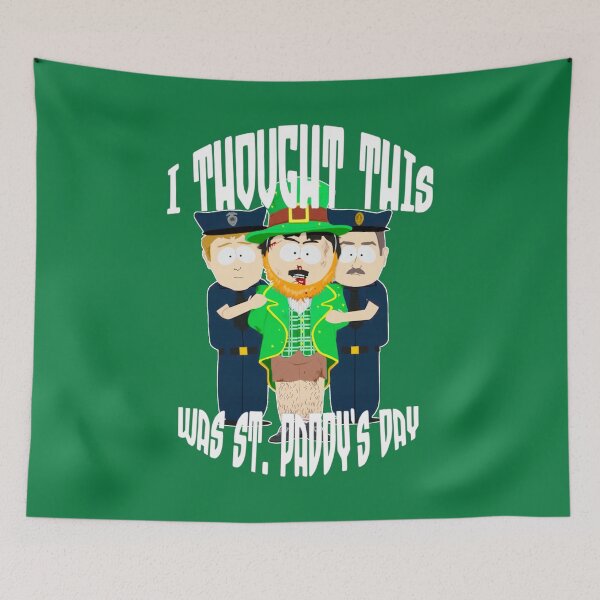 Item preview, I Thought This Was St Paddy's Day | Randy Marsh | South Park designed and sold by Crimson Dawn.