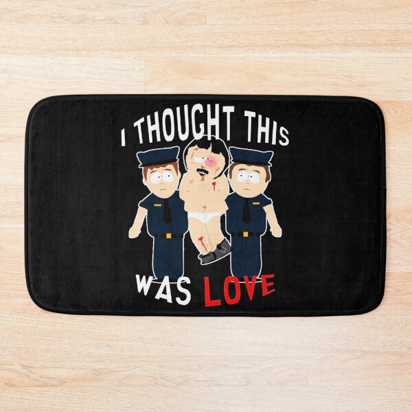 Item preview, SOUTH PARK | RANDY MARSH | I THOUGT THIS WAS LOVE designed and sold by Crimson Dawn.
