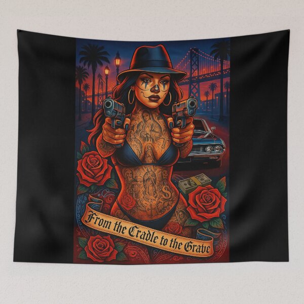 Item preview, From the Cradle to the Grave – Chicano Street Queen designed and sold by DyfunctionalTee.
